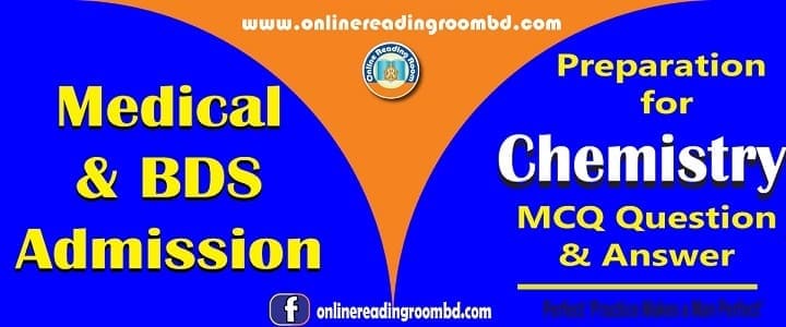 Medical & BDS Admission: MCQ Question & Answer, Chemistry,  পরিমাণগত রসায়ন,  Medical & BDS Admission: MCQ Question & Answer, Zoology, ল্যাবরেটরীর নিরাপদ ব্যবহার, admission medical mcq model test chemistry 1st paper, admission medical mcq free model test chemistry 1st paper, admission medical chemistry 1st paper, admission medical chemistry 1st paper exam, admission medical chemistry 1st paper  mcq model test, admission medical mcq free model test chemistry 1st paper, chemistry 1st paper study, chemistry 1st paper   syllabus, admission medical short syllabus chemistry 1st paper, MBBS Admission, BDS Admission, Preparation for chemistry , chemistry preparation for medical Student, Important MCQ of chemistry for MBBS & BDS Admission;