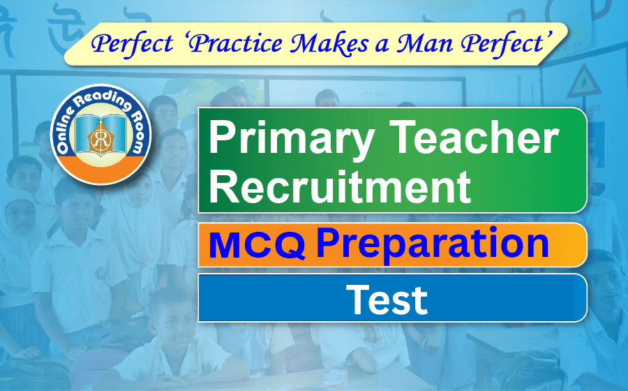 Primary Teacher Recruitment -2025| Preparation Test on English Grammar and Literature |